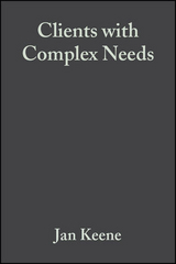 Clients with Complex Needs - Jan Keene