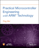 Practical Microcontroller Engineering with ARM  Technology -  Ying Bai
