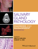 Salivary Gland Pathology - Eric R. Carlson, Robert A. Ord
