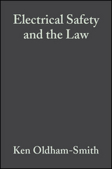 Electrical Safety and the Law - Ken Oldham Smith, John M. Madden