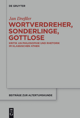 Wortverdreher, Sonderlinge, Gottlose - Jan Dre&szlig;ler