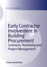 Early Contractor Involvement in Building Procurement - David Mosey