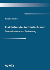 Insiderhandel in Deutschland - Mareike Reuber
