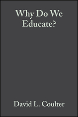 Why Do We Educate? - 