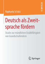 Deutsch als Zweitsprache f&ouml;rdern - Raphaela Sch&auml;tz
