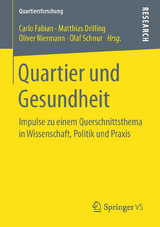 Quartier und Gesundheit - 
