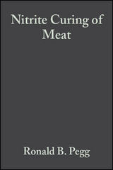 Nitrite Curing of Meat - Ronald B. Pegg, Fereidoon Shahidi