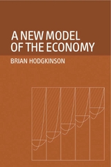 New Model of the Economy -  Brian Hodgkinson