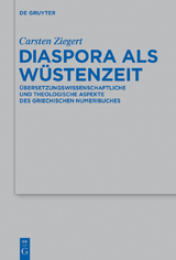 Diaspora als W&uuml;stenzeit - Carsten Ziegert