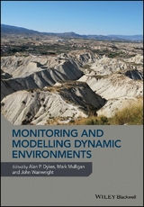 Monitoring and Modelling Dynamic Environments - 