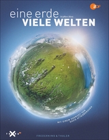 Eine Erde &ndash; viele Welten - Stephen Moss