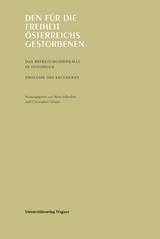 Den f&uuml;r die Freiheit &Ouml;sterreichs Gestorbenen - 