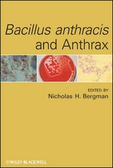 Bacillus anthracis and Anthrax - 