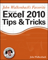 Mr. Spreadsheet's Favorite Excel 2010 Tips and Tricks, Deluxe Edition - John Walkenbach
