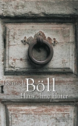 Haus ohne H&uuml;ter - Heinrich B&ouml;ll