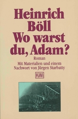 Wo warst du Adam - Heinrich B&ouml;ll