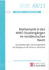 Mathematik in den MINT-Studieng&auml;ngen im norddeutschen Raum - 