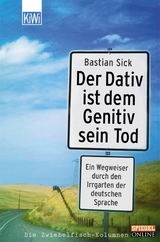 Der Dativ ist dem Genitiv sein Tod - Folge 1 - Bastian Sick