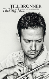 Talking Jazz - Till Br&ouml;nner