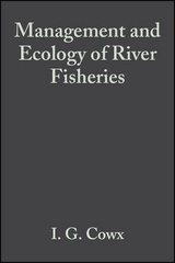 Management and Ecology of River Fisheries - 