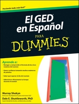 El GED en Espanol Para Dummies - Murray Shukyn, Dale E. Shuttleworth
