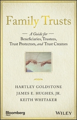 Family Trusts - Hartley Goldstone, James E. Hughes, Keith Whitaker