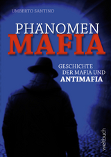 Ph&auml;nomen MAFIA - Santino Umberto
