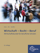Wirtschaft-Recht-Beruf - Hans-J&uuml;rgen Albers, Elke Eifer, Dieter Tschaffon