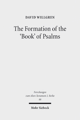 The Formation of the 'Book' of Psalms - David Willgren