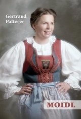 Moidl - Gertraud Patterer