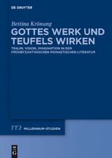 Gottes Werk und Teufels Wirken -  Bettina Kr&ouml;nung