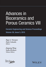 Advances in Bioceramics and Porous Ceramics VIII, Volume 36, Issue 5 - 