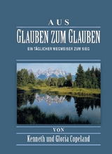 Aus Glauben zum Glauben - Paperback - Kenneth Copeland, Gloria Copeland