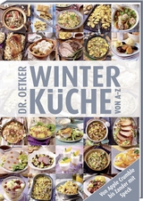 Winterküche von A-Z -  Dr. Oetker Verlag