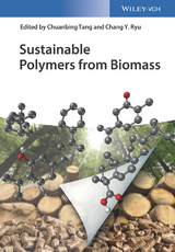 Sustainable Polymers from Biomass - 