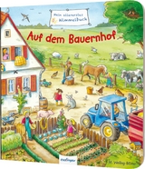 Mein allererstes Wimmelbuch: Auf dem Bauernhof - Sibylle Schumann
