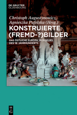 Konstruierte (Fremd-?)Bilder - 