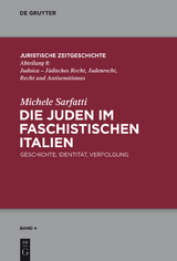 Die Juden im faschistischen Italien - Michele Sarfatti