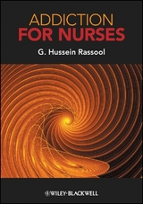 Addiction for Nurses - G. Hussein Rassool
