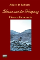 Deana und der Feenprinz - Aileen P. Roberts