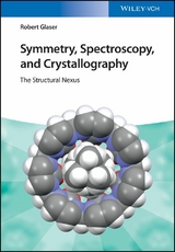 Symmetry, Spectroscopy, and Crystallography - Robert Glaser