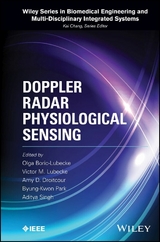 Doppler Radar Physiological Sensing - Olga Boric-Lubecke, Victor M. Lubecke, Amy D. Droitcour, Byung-Kwon Park, Aditya Singh