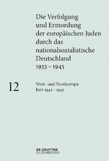 West- und Nordeuropa Juni 1942 &ndash; 1945 - 