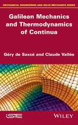 Galilean Mechanics and Thermodynamics of Continua - G&eacute;ry de Saxc&eacute;, Claude Valle&eacute;