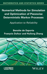 Numerical Methods for Simulation and Optimization of Piecewise Deterministic Markov Processes - Beno&icirc;te de Saporta, Fran&ccedil;ois Dufour, Huilong Zhang