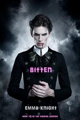 Bitten (Book #3 of the Vampire Legends) - Emma Knight
