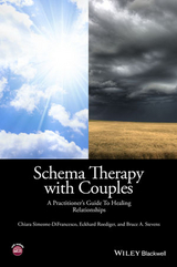 Schema Therapy with Couples - Chiara Simeone-DiFrancesco, Eckhard Roediger, Bruce A. Stevens