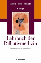 Lehrbuch Palliativmedizin -  Eberhard Aulbert