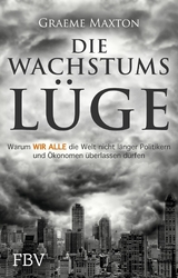 Die Wachstumsl&uuml;ge -  Maxton Graeme