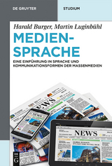 Mediensprache - Harald Burger, Martin Luginb&uuml;hl